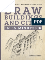 Draw Buildings and Cities in 15 Minutes - Amaze Your Friends With Your Drawing Skills