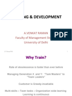 Training & Development: A.Venkat Raman Faculty of Management Studies University of Delhi