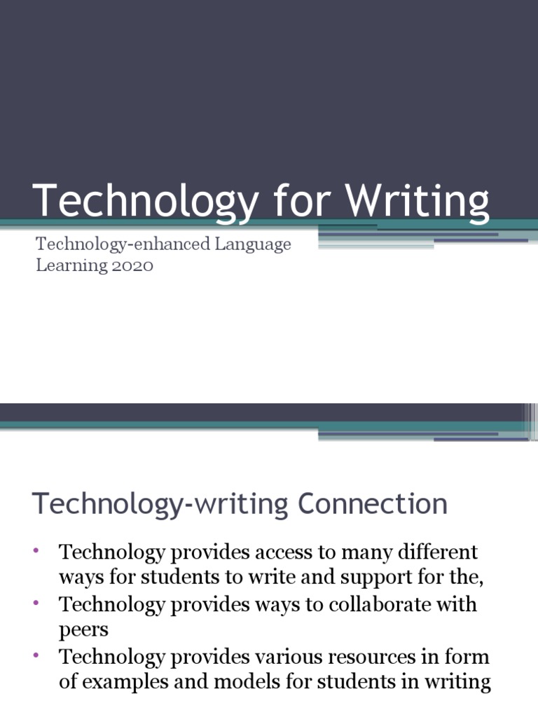 Technology For Writing TechnologyEnhanced Language Learning 2020