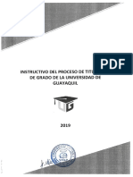 INSTRUCTIVO DEL PROCESO DE TITULACION DE GRADO DE LA UNIVERSIDAD DE GUAYAQUIL - 2019-11_18-04-2019-191634 76  PG.pdf