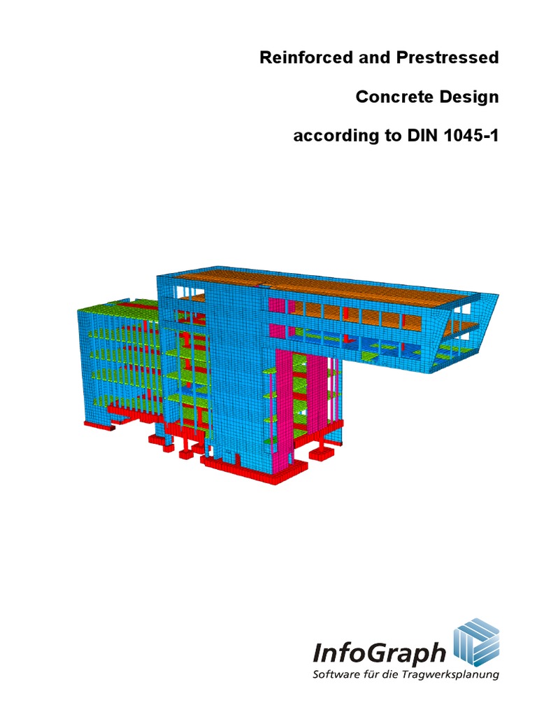 Reinforced and Prestressed Concrete Design According To DIN 1045-1 ...