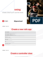 Rails Programming: Cheats (Stuff You'll Use The Most)