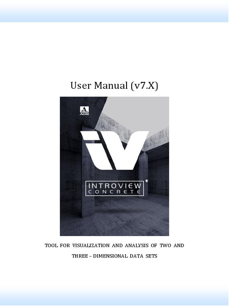 User Manual (v7.X) : Tool For Visualization and Analysis of Two and ...
