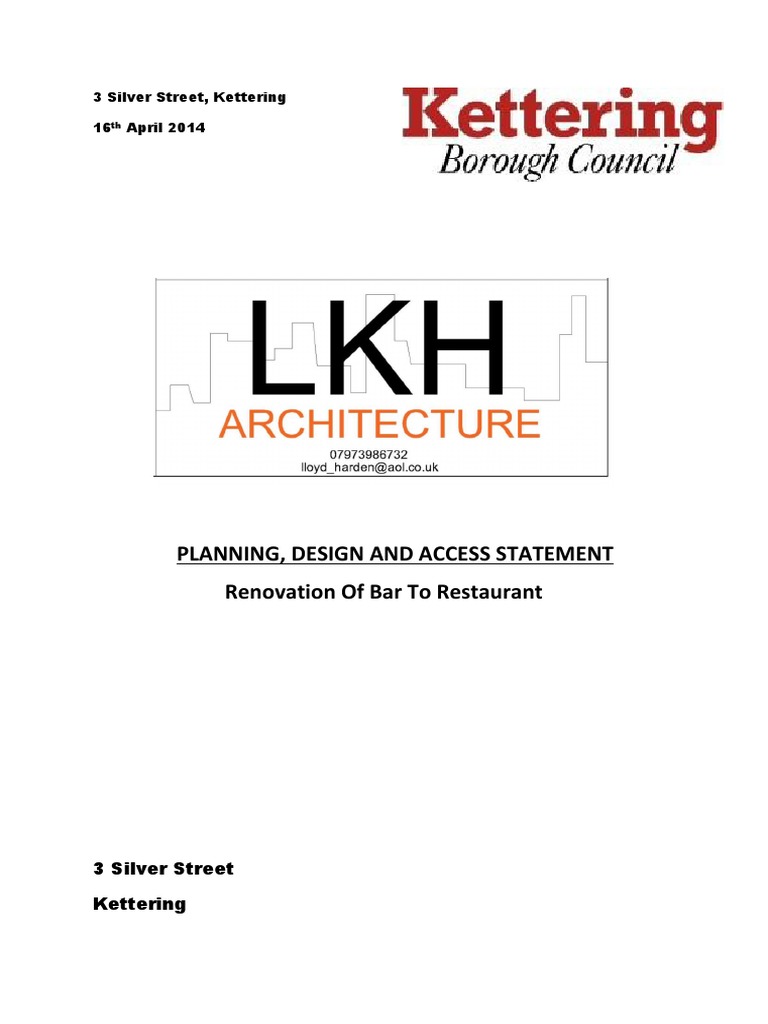 Planning, Design and Access Statement Renovation of Bar To Restaurant