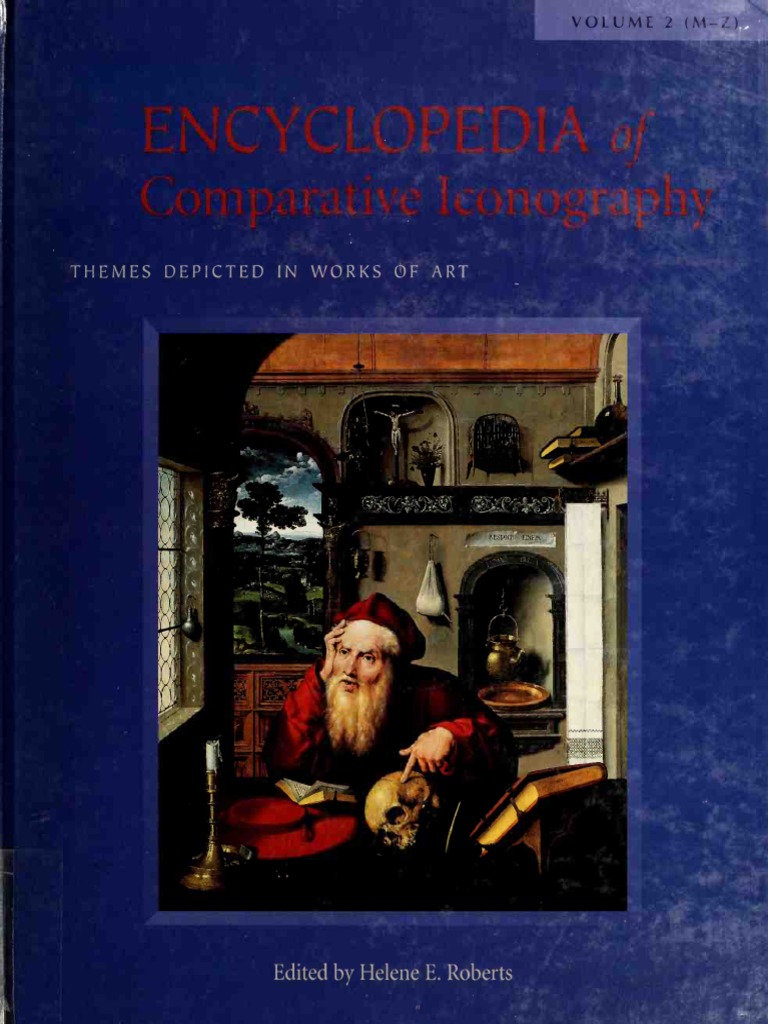 Roberts H Ed Encyclopedia Of Comparative Iconography Themes Pdf Paintings
