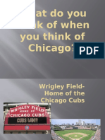 What Do You Think of When You Think of Chicago?