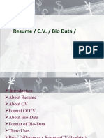 Resume / C.V. / Bio Data