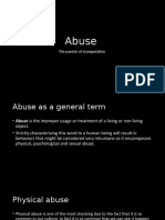 Abuse: The Panicle of Manipulation