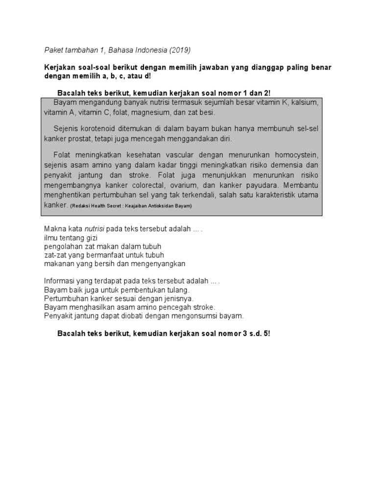 Kerjakan Soal Soal Berikut Dengan Memilih Jawaban Yang Dianggap Paling Benar Dengan Memilih A B C Atau D Bacalah Teks Berikut Kemudian Kerjakan Soal Nomor 1 Dan 2