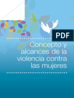 Concepto y Alcances de La Violencia Contra Las Mujeres.