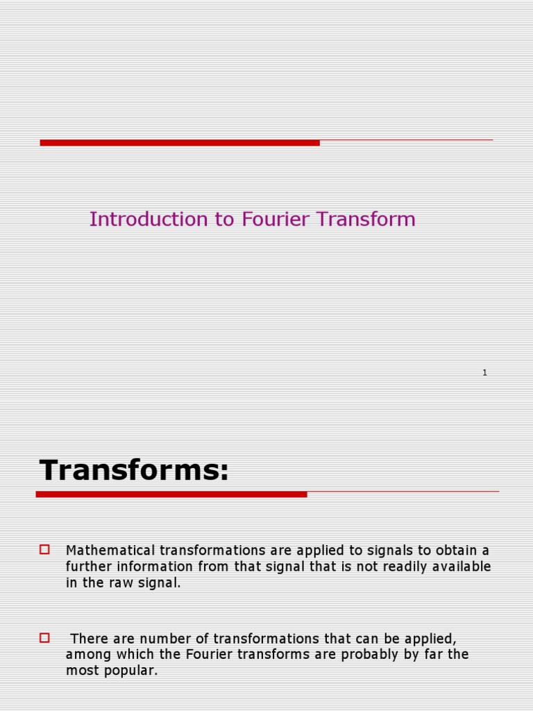 Understanding Fourier Transforms | PDF | Fourier Transform | Spectral ...