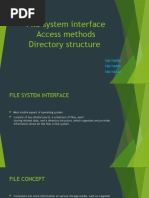 File System Interface Access Methods Directory Structure