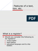 Linguistic Features of A Text, Conversation, Etc