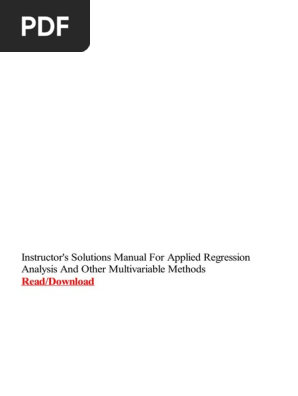 Instructors Solutions Manual For Applied Regression Analysis And Other Multivariable Methods Pdf Regression Analysis Numerical Analysis