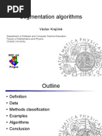 Segmentation Algorithms: Václav Krajíček