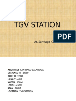 TGV Station: Ar. Santiago Calatrava