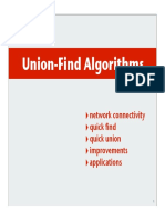 Union-Find Algorithms: Network Connectivity Quick Find Quick Union Improvements Applications