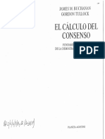 03 BUCHANAN J y TULLOCK G - El cálculo del consenso - Caps 2-3-4-5-6-7 y 8.pdf