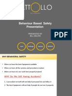 Behaviour Based Safety Presentation: Presented by Bill Melvin