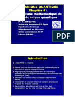 Chapitre 4 Formalisme Mathématique de La Mécanique Quantique