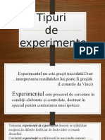 Tipuri de Experimente