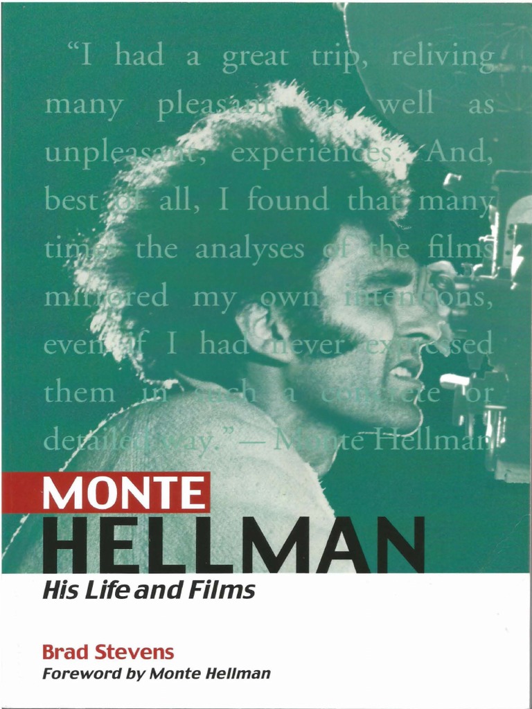 Brad Stevens - Monte Hellman - His Life and Films (2003, MacFarland & Co.)  PDF | PDF