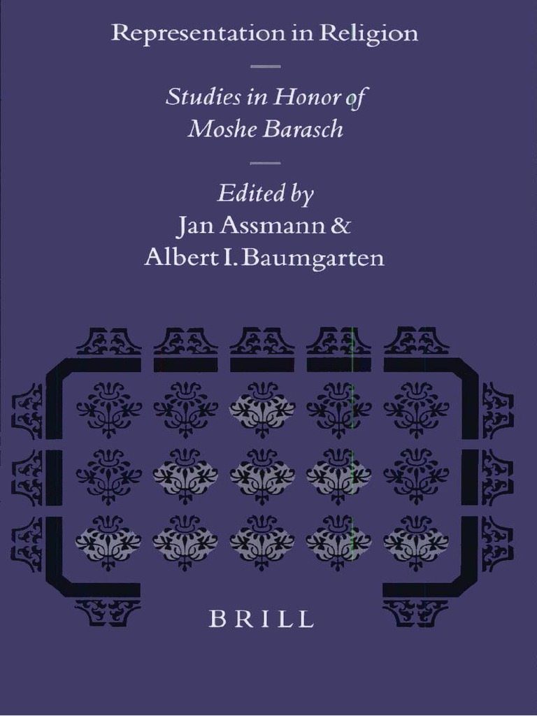 Assmann Albert I Baumgarten Representation In Religion Studies In Honor Of Moshe Barasch Studies In The History Of Religions Brill Academic Publishers 00 Pdf Icon Idolatry