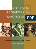 Derek Nystrom - Hard Hats, Rednecks, and Macho Men - Class in 1970s American Cinema (2009) PDF