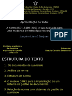 A Norma ISO 15489: 2001 e Sua Evolução para Uma Mudança de Estratégia Nas Organizações