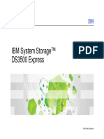 IBM System Storage™ DS3500 Express: Customer Presentation February 2010