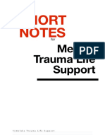 Short Notes: Melaka Trauma Life Support