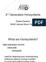 2 Generation Honeyclients: Robert Danford SANS Internet Storm Center