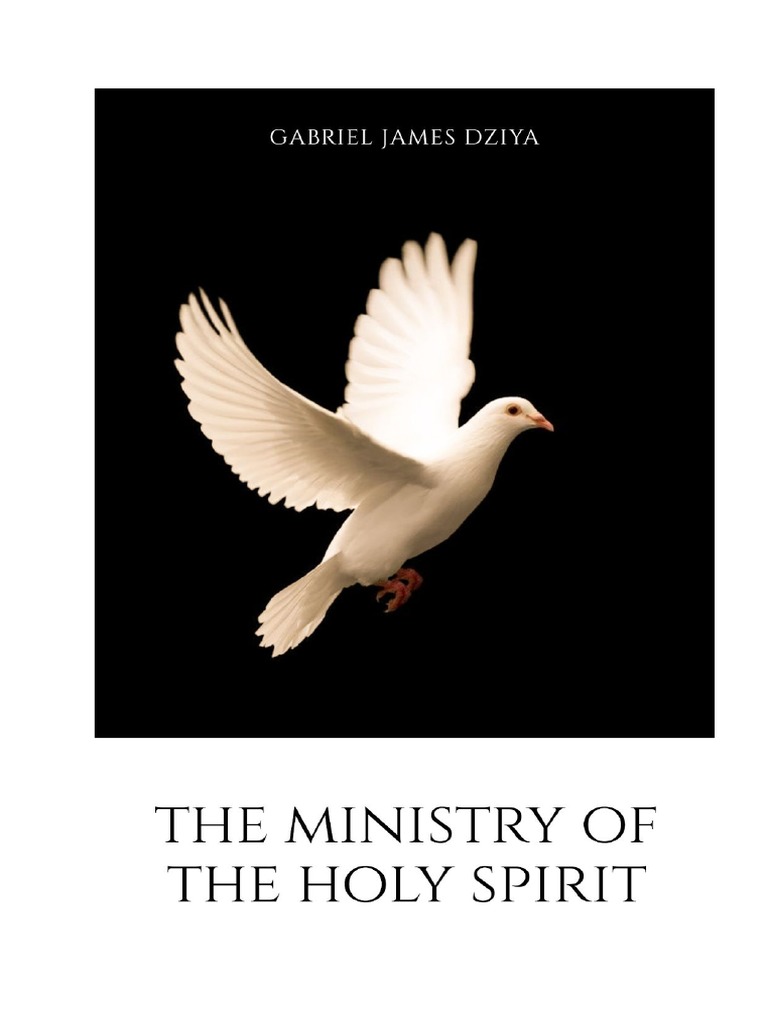 The Ministry of The Holy Spirit PDF Ministry Of Jesus