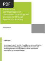 Trends in the Commoditisation of Information Technology and the Need for Strategic Approach to Sourcing