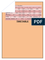 Timetable: Class Teacher: Mrs. S. Parashar