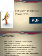 Evaluation & Appraisal of Sales Force..: Presented By:-Urvashi Baghel IITTM, Gwalior