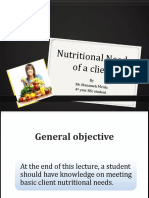 Nutritional Needs of A Client: by Mr. Manasseh Mvula 4 Year BSC Student