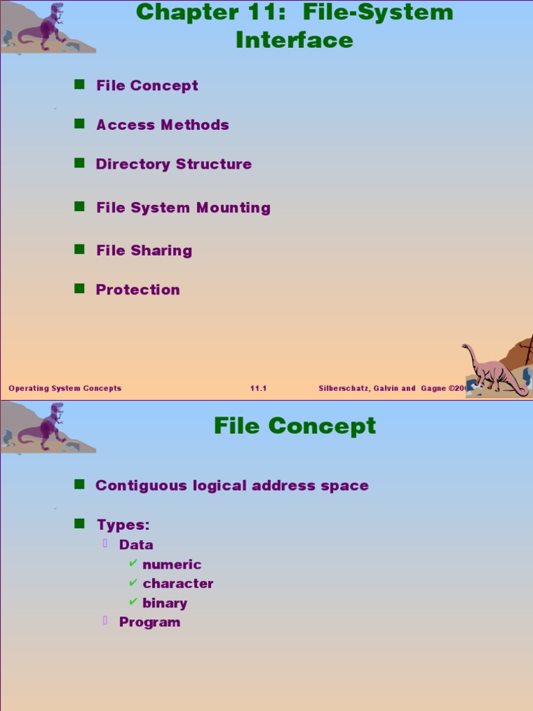 File Concept Access Methods Directory Structure File System Mounting ...