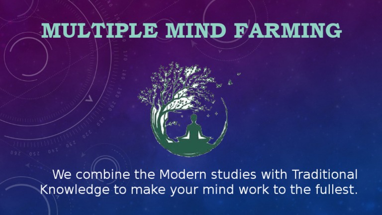 Modern & Traditional Mind Farming Techniques | PDF | Career & Growth