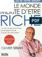Olivier Seban - Tout le monde merite d'etre riche _ Ou tout ce que vous n'avez jamais appris a l'ecole a propos de votre argent .pdf