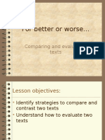 For Better or Worse... : Comparing and Evaluating Texts
