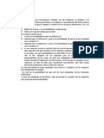 Análisis probabilístico de la producción y formación de empleados en dos empresas