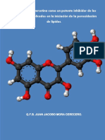 Estudio de La Quercetina Como Un Potente Inhibidor de Los Mecanismos para La Iniciación de La Peroxidación de Lípidos.