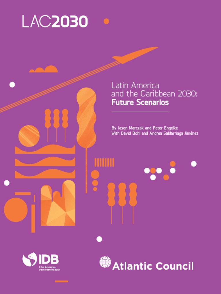 Latin America and The Caribbean 2030 Future Scenarios | PDF | Inter ...