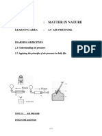 Theme: Matter in Nature: Learning Area: 2.0 Air Pressure