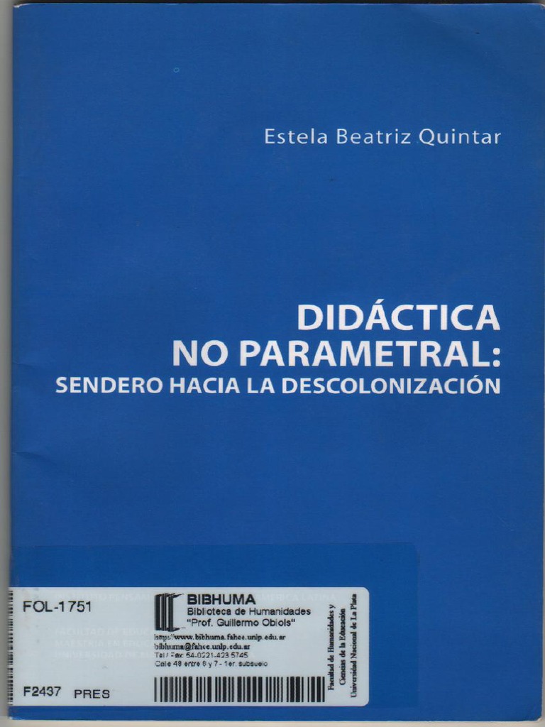 Quintar - Dicactica No Parametral Sendero Hacia La Descolonizacion PDF ...