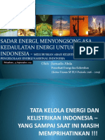 1.sadar Energi Menyongsong Asa Kedaulatan Energi - Meluruskan Arah Kelistrikan Dan Pengelolaan Energi - Jumadis Abda - Sharing Session