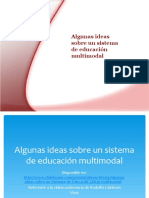 Algunas Ideas Sobre Un Sistema de Educacion Multimodal