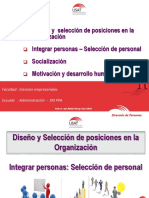 Clase 03 - Diseño y Selección de Posiciones en La Organización - Motivación - Socialización