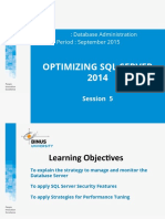 Optimizing SQL Server 2014: Course: Database Administration Effective Period: September 2015